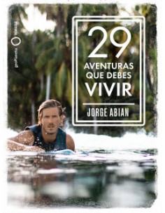 29 Aventuras que debes Vivir