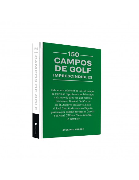 150 campos de golf imprescindibles