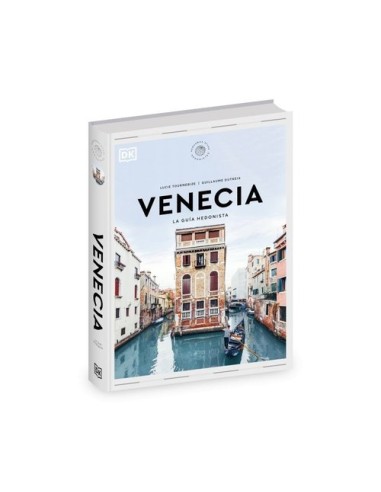 Venecia La Guia Hedonista