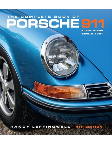 The Complete Book of Porsche 911 4th Edition: Every Model Since 1964 (ING)