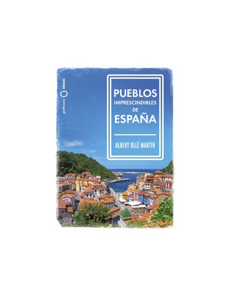 Pueblos imprescindibles de España