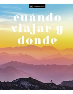 Cuándo viajar y dónde: Los mejores destinos del mundo mes a mes (Estilo de vida)